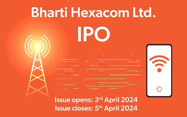 Bharti Hexacom Limited IPO Detail:भारती Hexacom Limited IPO Bharti Hexacom Limited IPO Detail:भारती Hexacom Limited IPO