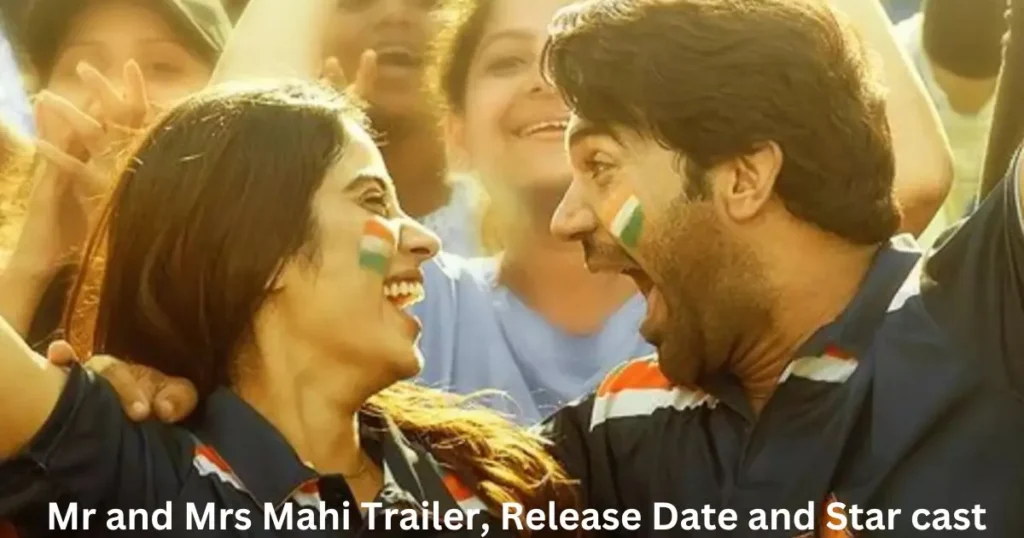Mr and Mrs Mahi Trailer, Release Date and Star cast Mr and Mrs Mahi Trailer, Release Date and Star cast